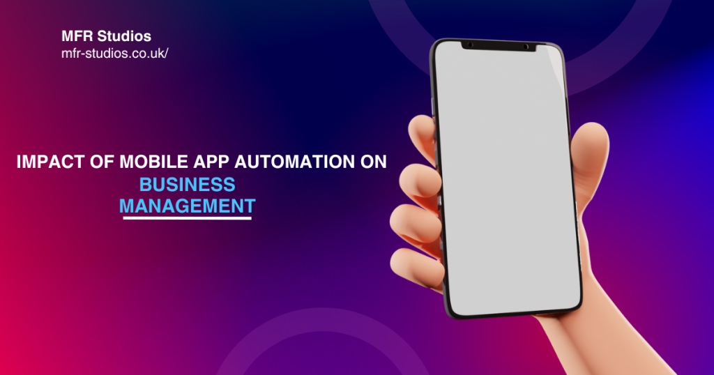 mobile-app-automation-impact-on-businesses